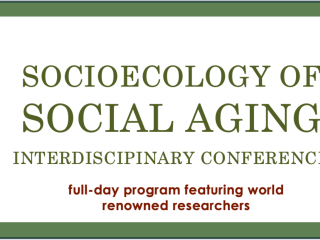 Socioecology of Social Aging Conference and Workshop